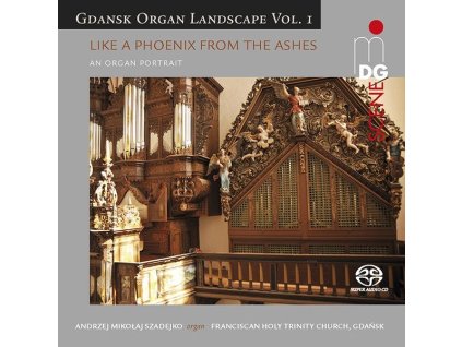 Gdansk Organ Landscape Vol.1 - "Like a Phoenix from the Ashes (SACD)
