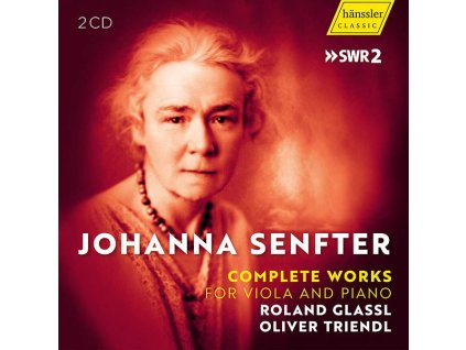 Johanna Senfter (1879-1961) - Sämtliche Werke für Viola & Klavier (CD)