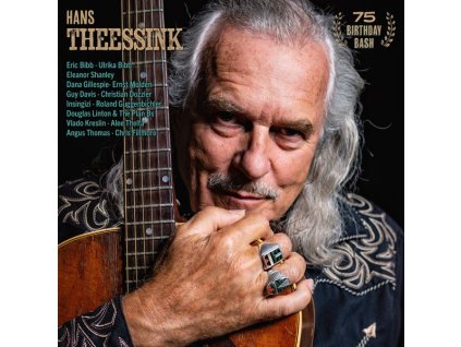 Hans Theessink - 75 Birthday Bash: A Unique Live Recording (CD)