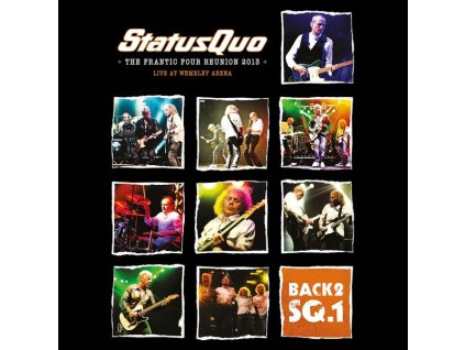 Status Quo - Back 2 SQ.1 - The Frantic Four Reunion 2013: Live At Wembley Arena (CD)