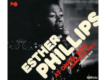 Esther Phillips - At Onkel Pö's Carnegie Hall: Hamburg '78 (CD)