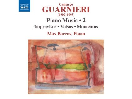 Mozart Camargo Guarnieri (1907-1993) - Klavierwerke Vol.2 (CD)