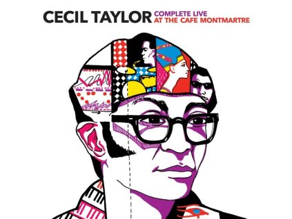 Cecil Taylor (1929-2018) - Complete Live At The Cafe Montmartre + 3 Bonus Tracks (CD)