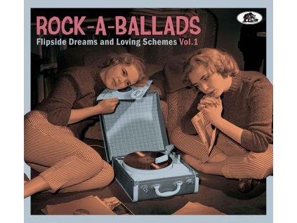 Rock-A-Ballads: Flipside Dreams And Loving Schemes Vol.1 (CD)