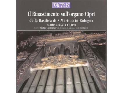 Die Orgel der Basilika S.Martino Bologna (CD)