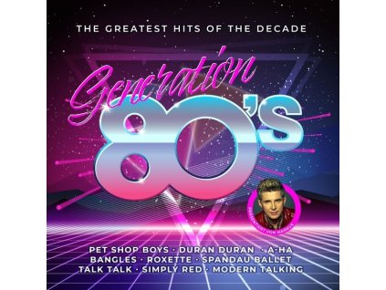 Generation 80s: The Greatest Hits Of The Decade (CD)