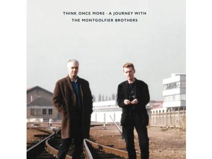 The Montgolfier Brothers - Think Once More: A Journey With The Montgolfier Brothers (CD)