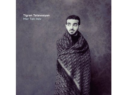 Tigran Tatevosyan - Mer Tan Itev (CD)