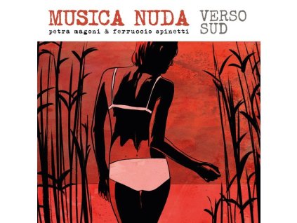 Musica Nuda (Petra Magoni & Ferruccio Spinetti) - Verso Sud (Natural Sound Recording) (SACD)