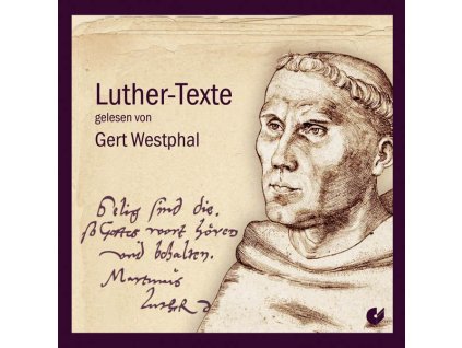 Luther-Texte (gelesen von Gert Westphal) (CD)