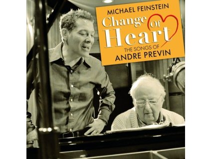 Michael Feinstein - Change Of Heart: The Songs Of André Previn (CD)