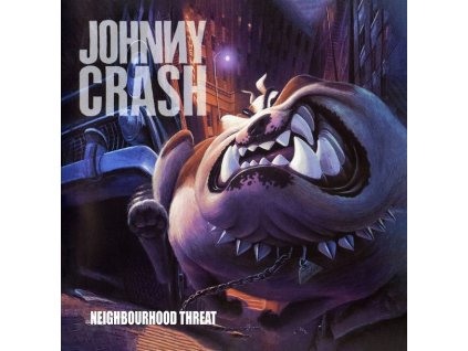 Johnny Crash - Neighbourhood Threat (CD)