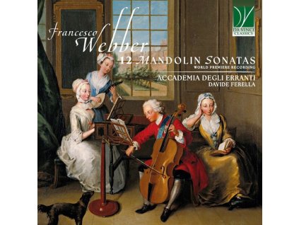 Francesco Webber (fl. 1724-1751) - Sonaten für Mandoline Nr.1-12 (CD)