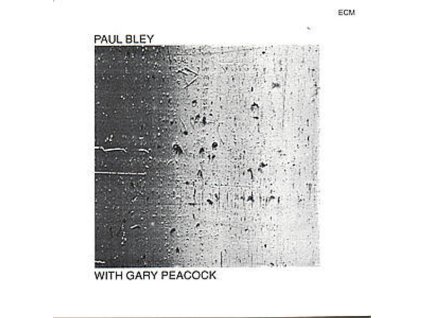Paul Bley (1932-2016) - Paul Bley With Gary Peacock (CD)