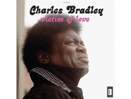 Charles Bradley - Victim Of Love (CD)