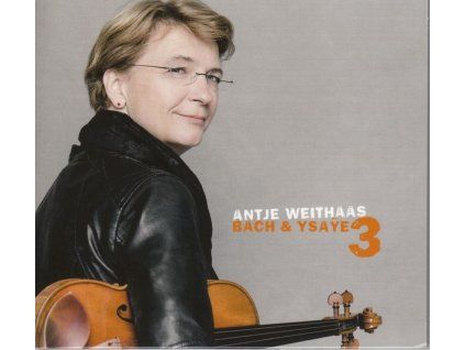 3705077 antje weithaas bach ysaye vol 3 cd