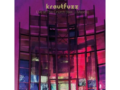 Krautfuzz - Live At The Church (feat. J. Mascis) (CD)