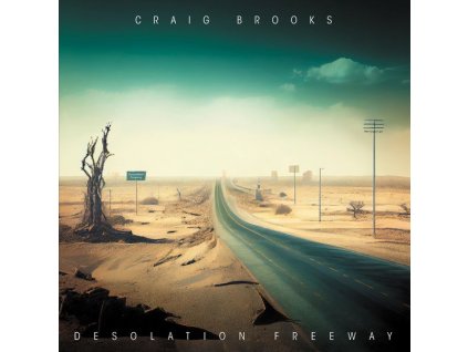 Craig Brooks - Desolation Freeway (CD)