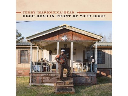 Terry "Harmonica" Bean - Drop Dead In Front Of Your Door (CD)