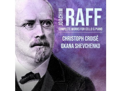 Joachim Raff (1822-1882) - Sämtliche Werke für Cello & Klavier (CD)