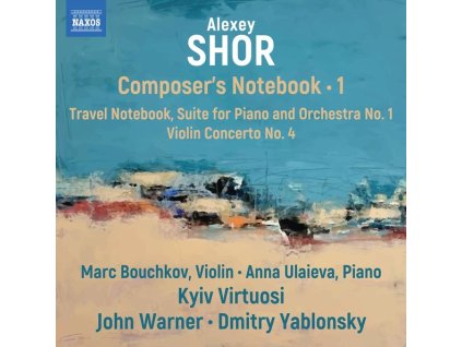 Alexey Shor - Composer's Notebook 1 (CD)