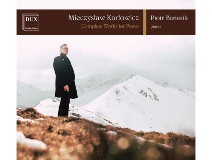 Mieczyslaw Karlowicz (1876-1909) - Sämtliche Klavierwerke (CD)