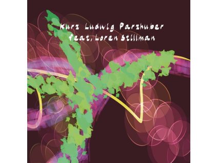 Andreas Kurz, Johannes Ludwig & Alex Parzhuber - Kurz, Ludwig, Parzhuber Feat. Loren Stillman (CD)