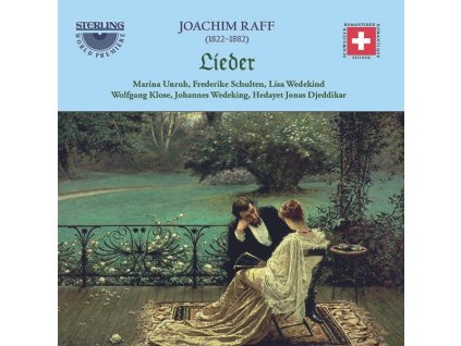 Joachim Raff (1822-1882) - Lieder (CD)