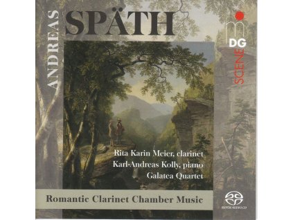 Andreas Späth (1790-1876) - Kammermusik mit Klarinette (SACD)