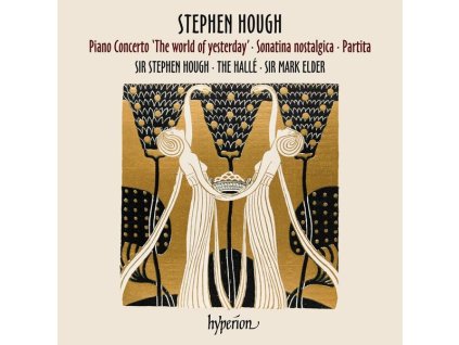 Stephen Hough - Klavierkonzert "The world of yesterday (CD)