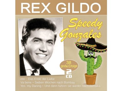 Rex Gildo - Speedy Gonzales: 38 große Erfolge (CD)