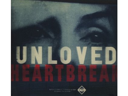 Unloved - Heartbreak (CD)
