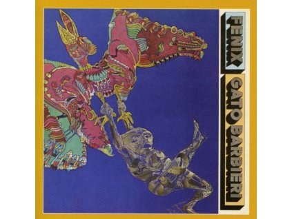Gato Barbieri (1932-2016) - Fenix (CD)