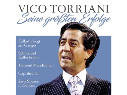 Vico Torriani - Seine größten Erfolge (CD)