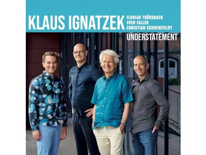 Klaus Ignatzek - Understatement (CD)