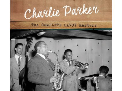 Charlie Parker (1920-1955) - The Complete Savoy Masters (CD)