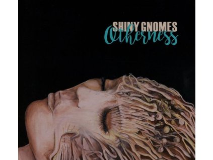 Shiny Gnomes - Otherness (CD)