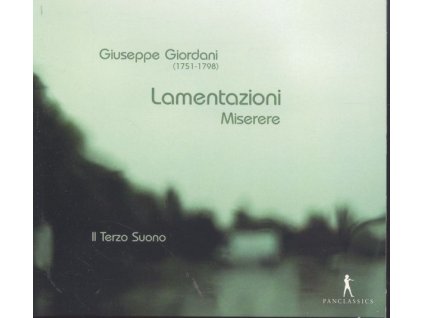 Giuseppe Giordani (1751-1798) - Lamentazioni & Misere (CD)
