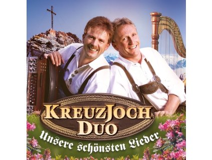 Kreuzjoch Duo - Unsere schönsten Lieder (CD)