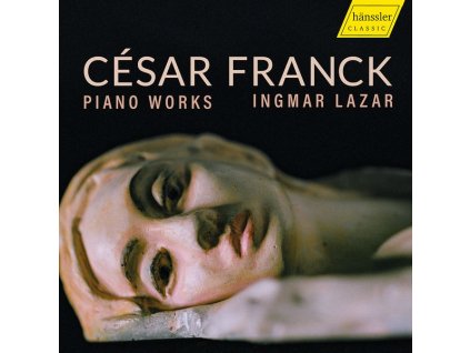 Cesar Franck (1822-1890) - Klavierwerke (CD)