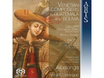 Venetian Composers in Guatemala and Bolivia (SACD)