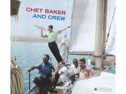 Chet Baker (1929-1988) - And Crew (Jazz Images) (CD)