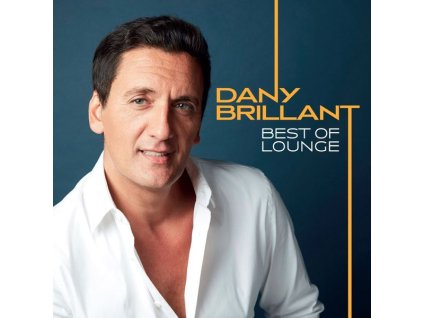 Dany Brillant - Best of Lounge (CD)