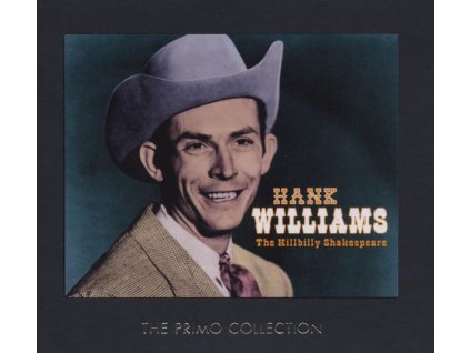 Hank Williams - The Hillbilly Shakespeare (CD)