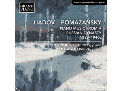 Dmitry Korostelyov & Olga Solovieva - Liadov / Pomazansky (CD)