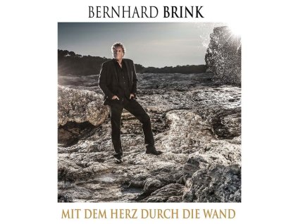 Bernhard Brink - Mit dem Herz durch die Wand (CD)