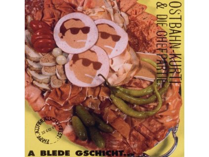 Ostbahn-Kurti - A blede Gschicht...oba uns is wuascht! (Remaster) (CD)