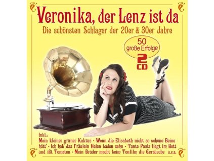 Veronika, der Lenz ist da: Schlager der 20er & 30er (CD)