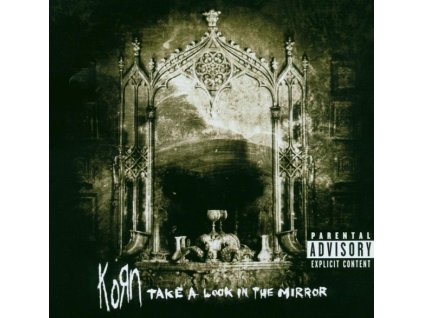 Korn - Take A Look In The Mirror (CD)