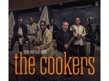 The Cookers - Time & Time Again (CD)